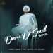Daru Di Smell (Remix)