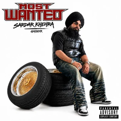Download My Word Sardar Khehra, Gminxr mp3 song, My Word full album download