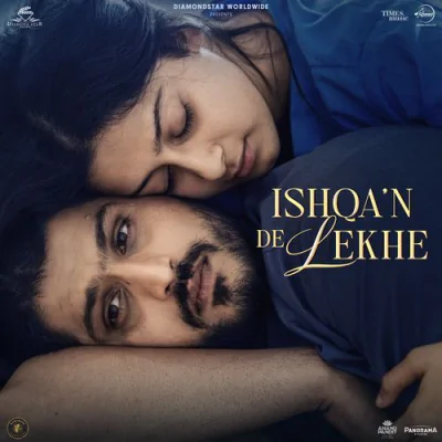 Download Ishqa'n De Lekhe Sajjan Adeeb, Manwinder Maan, Laddi Gill mp3 song, Ishqa'n De Lekhe full album download