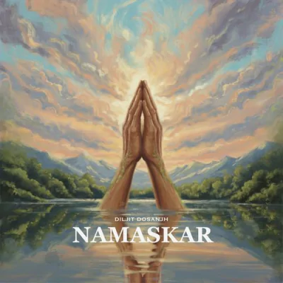 Download Namaskar Diljit Dosanjh mp3 song, Namaskar full album download