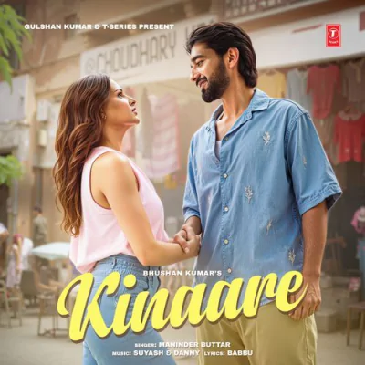 Download Kinaare Maninder Buttar, SUYASH, Danny, Babbu mp3 song, Kinaare full album download