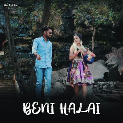 Download Beni Halai Bijay Anand Sahu, Trilochan Sabar mp3 song, Beni Halai full album download