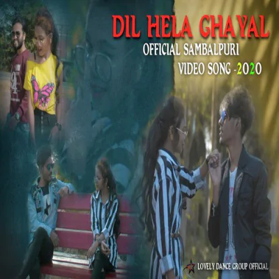 Download Dil Hela Ghayal Bijay Anand Sahu mp3 song, Dil Hela Ghayal full album download