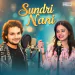 Sundri Nani