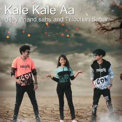 Download Kale Kale Aa Bijay Anand Sahu mp3 song, Kale Kale Aa full album download