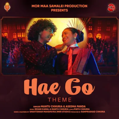 Download HAE GO THEME Mantu Chhuria,Aseema Panda mp3 song, HAE GO THEME full album download