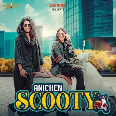 Download Anichen Scooty Black Bhaa mp3 song, Anichen Scooty full album download