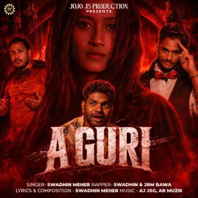 Download A Guri Swadhin Meher,Jrm bawa mp3 song, A Guri full album download