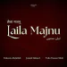 Laila Majnu