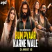 Hum Pyar Karne Wale Remix