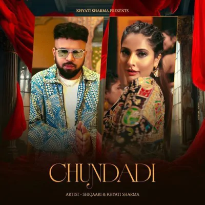 Download Chundadi Shiqaari, Khyati Sharma mp3 song, Chundadi full album download