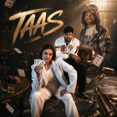Download Taas Masoom Sharma, Swara Verma mp3 song, Taas full album download
