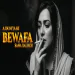 A Dunya Ka Bawafa Ya To Ba Wafa Maba