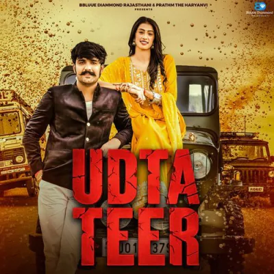 Download Udta Teer Saani, Pratham The Haryanvi mp3 song, Udta Teer full album download