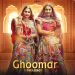 Ghoomar the Legacy