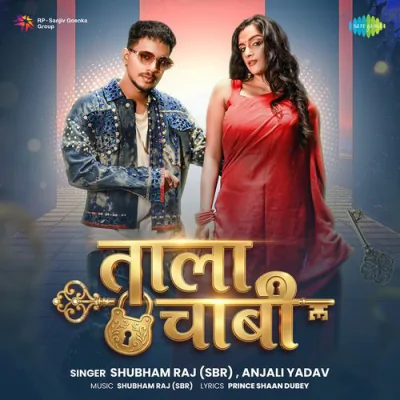 Download Tala Chabhi Shubham Raj (SBR), Anjali Yadav, Raamlaxman, Prince Shaan Dubey mp3 song, Tala Chabhi full album download