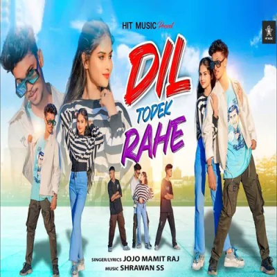 Download Dil Todek Rahe (Original) Jojo Mamit Raj mp3 song, Dil Todek Rahe (Original) full album download