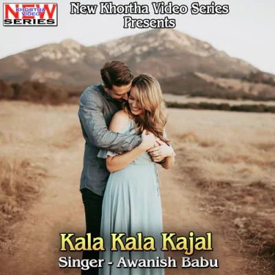 Download Kala Kala Kajal Awanish Babu mp3 song, Kala Kala Kajal full album download
