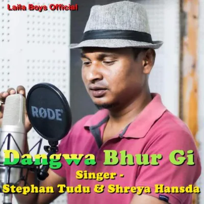 Download Dangwa Bhor Gi (Santhali Song) Stephan Tudu, Shreya hansda mp3 song, Dangwa Bhor Gi (Santhali Song) full album download