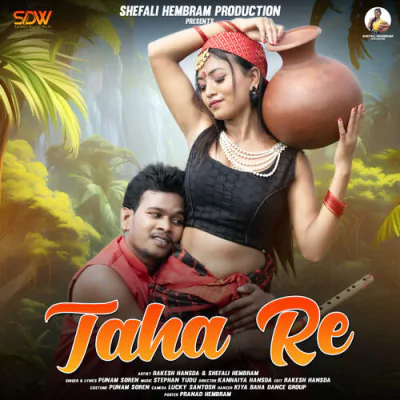Download Taha Re Punam Soren mp3 song, Taha Re full album download