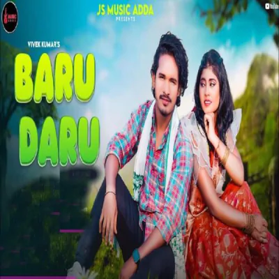 Download Baru Daru ( Ho Munda Song) Junior James mp3 song, Baru Daru ( Ho Munda Song) full album download