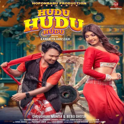 Download Hudu Hudu Hudu Bikram, Nirmala Kisku mp3 song, Hudu Hudu Hudu full album download