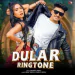 Dular ringtone