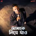 Amake Niye Jaao (From 