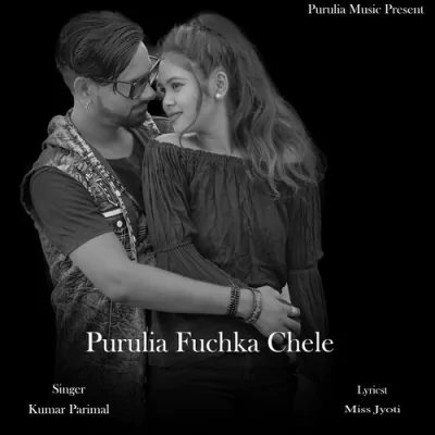 Download Purulia Fuchka Chele Kumar Parimal mp3 song, Purulia Fuchka Chele full album download