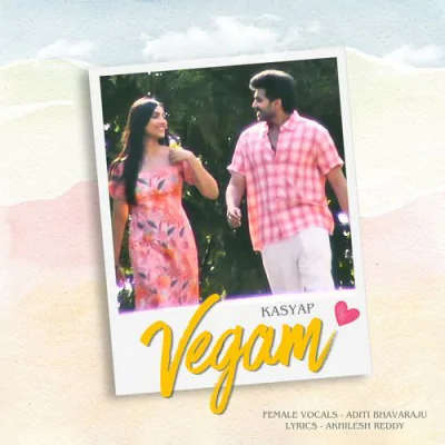 Download Vegam Kasyap, Akhilesh Reddy, Aditi Bhavaraju mp3 song, Vegam full album download