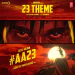 AA 23 THEME (Full Audio)
