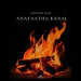 Anayaatha Kanal