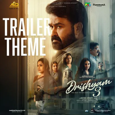 Download Drishyam 3 Trailer Theme Ajiesh Anto mp3 song, Drishyam 3 Trailer Theme full album download
