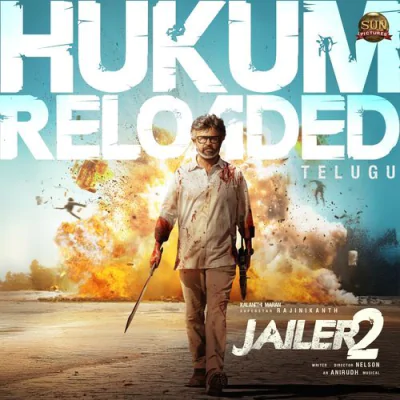 Download Hukum Reloaded - Telugu Anirudh Ravichander mp3 song, Hukum Reloaded - Telugu full album download