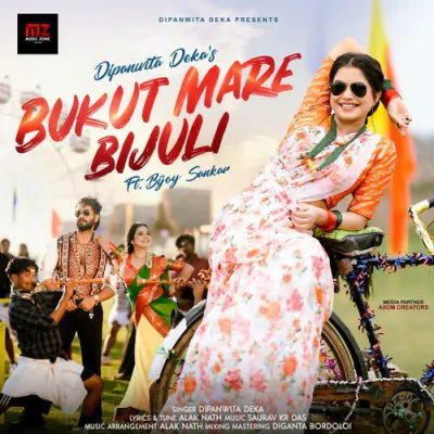 Bukut Mare Bijuli - Dipanwita Deka Mp3 Songs Download