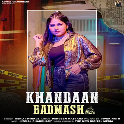 Khandaan Badmash - Haryanvi Mp3 Songs Download