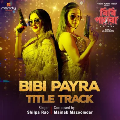 Bibi Payra 2026 - Shilpa Rao Mp3 Songs Download
