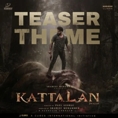 Kattalan - The Hunter - Movie Mp3 Songs Download