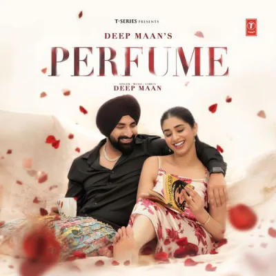 Perfume - Punjabi Mp3 Songs Download