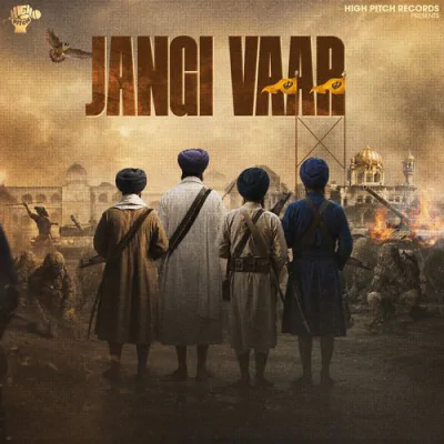 Jangi Vaar - Punjabi Mp3 Songs Download