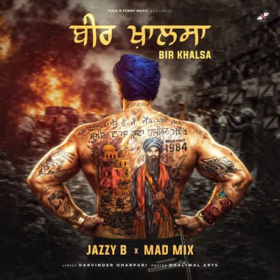 Bir Khalsa - Jazzy B - Punjabi Mp3 Songs Download