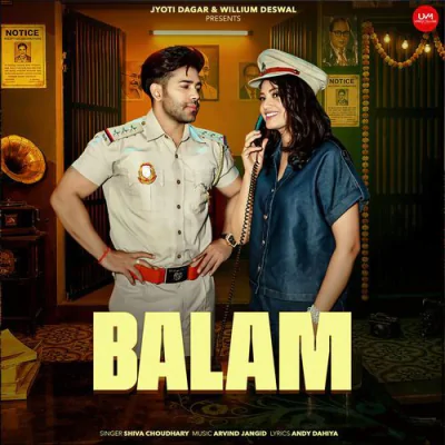 Balam - Shiva Choudhary - Haryanvi Mp3 Songs Download
