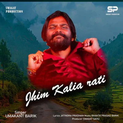 Jhim Kalia Rati - Sambalpuri Mp3 Songs Download