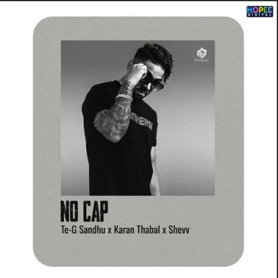 No Cap - Karan Thabal, Te-G Sandhu, Shevv Mp3 Songs Download