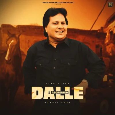 Dalle Recreated - Punjabi Mp3 Songs Download
