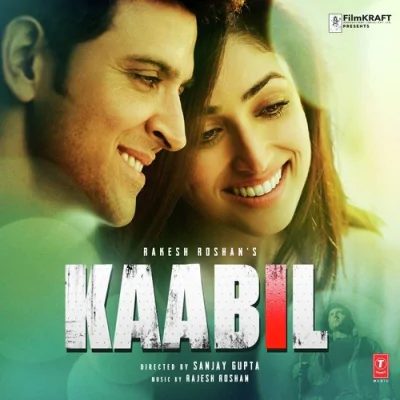Kaabil (2016) 90s Movie Mp3 Songs Download