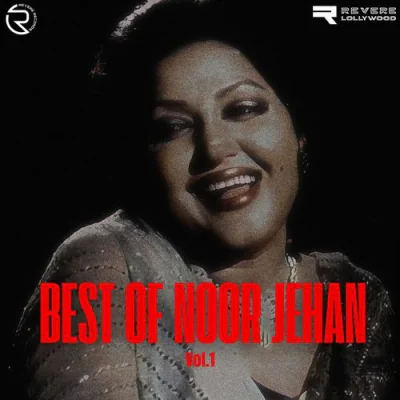 Best Of Noor Jehan, Vol. 1 Mp3 Songs Download