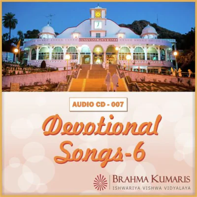 Devotional-06 - Brahma Kumaris Mp3 Songs Download