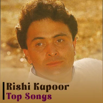Rishi Kapoor Top Songs (2024) Hindi Mp3 Songs Download